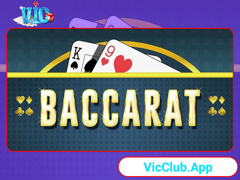 Baccarat Vic Club